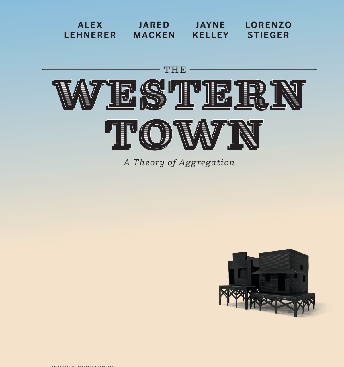 research: The Western Town – A Theory of Aggregation